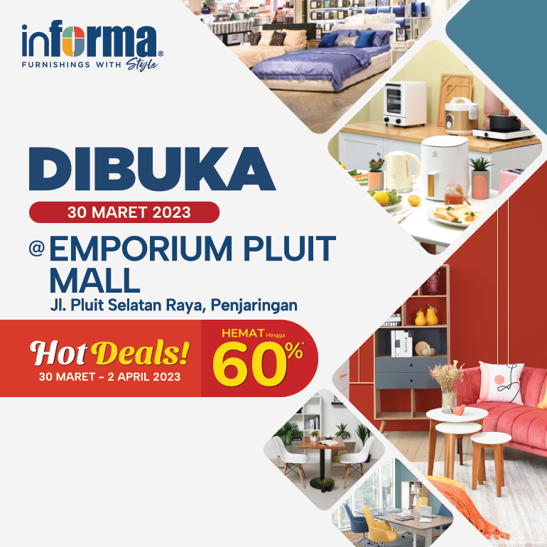 Dibuka! INFORMA Emporium Pluit