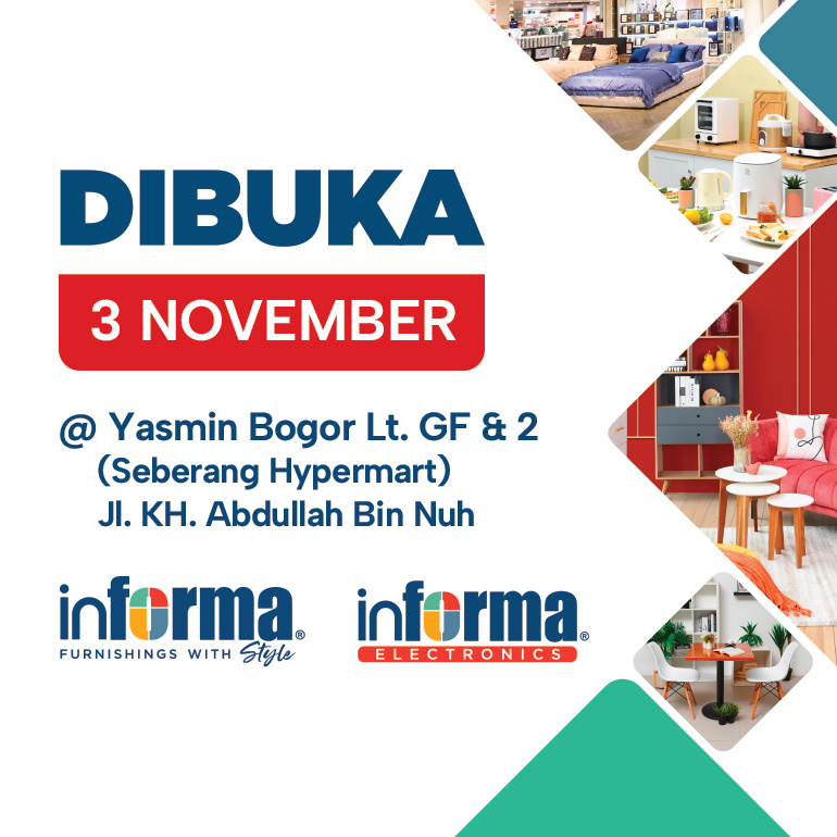 INFORMA & INFORMA Electronics Terbaru di Bogor, Dibuka!