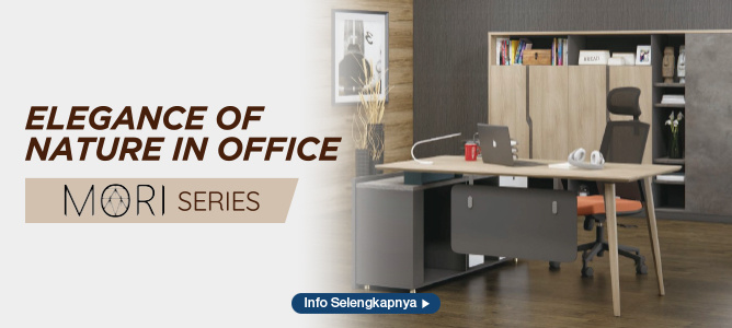 ELEGANCE OF NATURE IN OFFICE WITH MORI SERIES